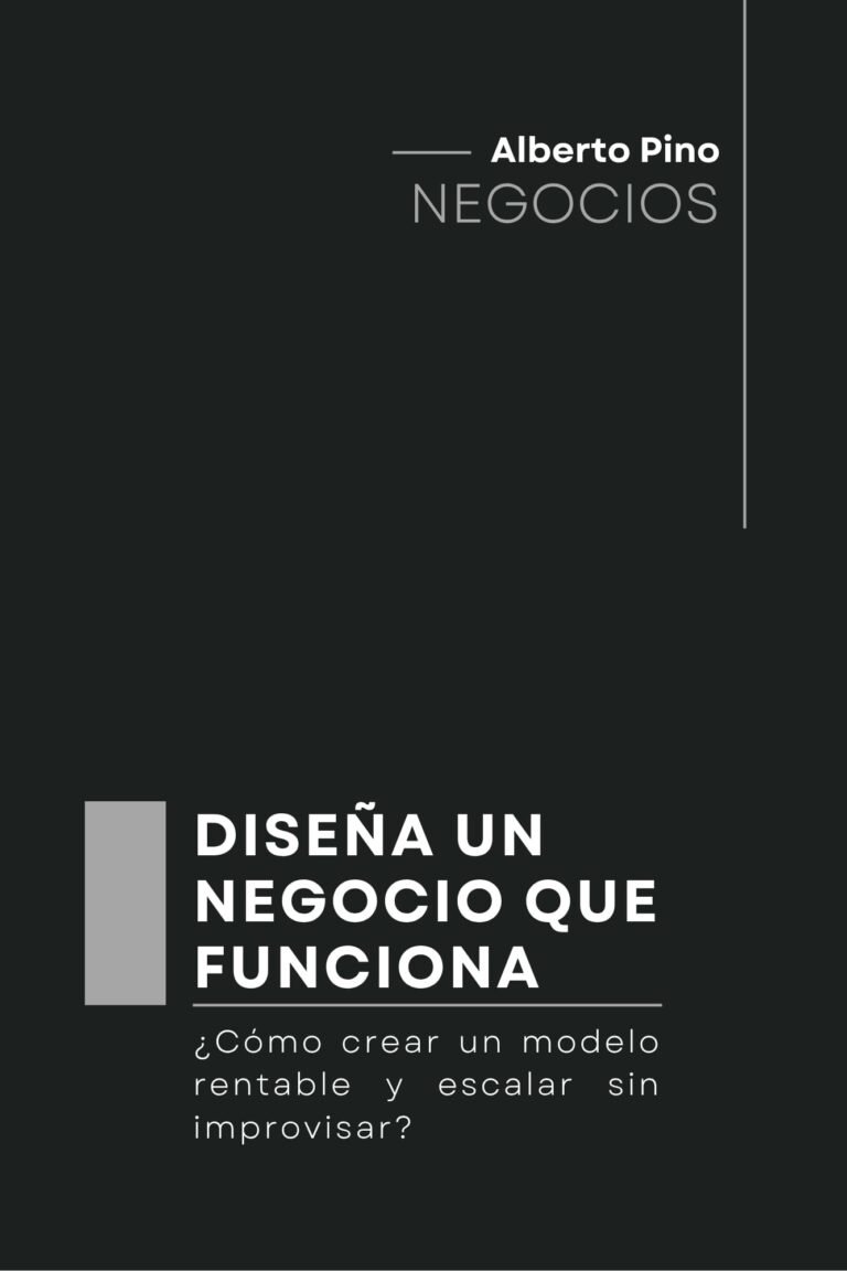 Diseña un negocio que funciona